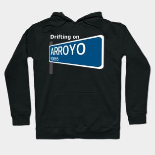 Drifting on Arroyo Street Sign Dark Tee Hoodie